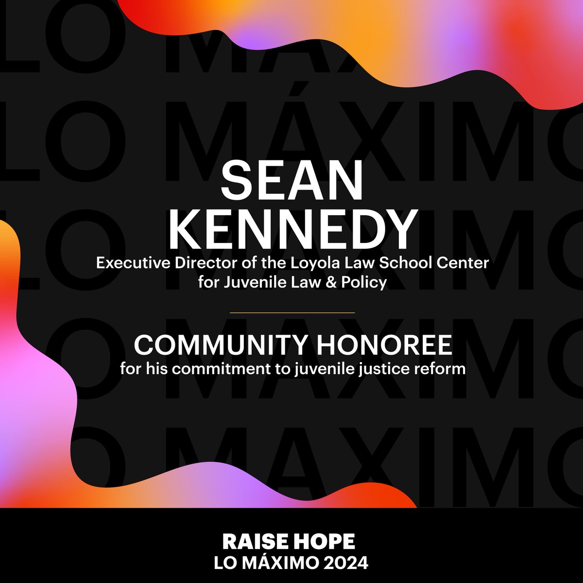 We're excited to present Sean Kennedy with the Community Award for his commitment to juvenile justice reform. Sean is the Kaplan and Feldman Executive Director of Loyola Law School’s Center for Juvenile Law and Policy. We are excited to celebrate you this Saturday. 😀
