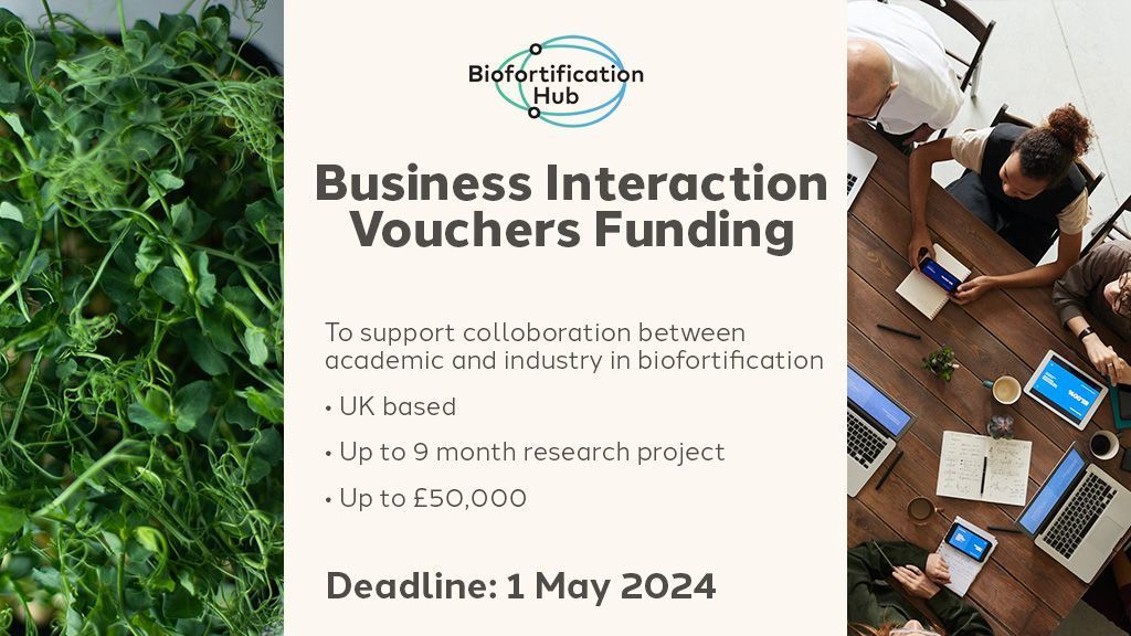 ⏰ Closing soon! Are you a UK business looking to start working with academia on biofortification? 🌿

Check out the Business Interaction Voucher funding at the #BiofortifcationHub

📆 Academic partners can apply until 1 May 2024

➡️ buff.ly/4ajh6B0 

@JohnInnesCentre