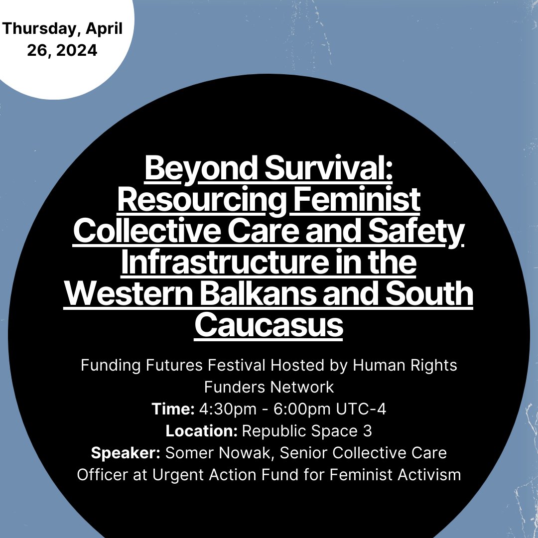 🕒 Starting in 30 minutes 🕒 Somer Nowak, Senior Collective Care Officer at Urgent Action Fund for Feminist Activism, is leading a discovery journey called “Beyond Survival: Resourcing Collective Care and Safety in the Balkans and Caucasus.” Join the conversation!