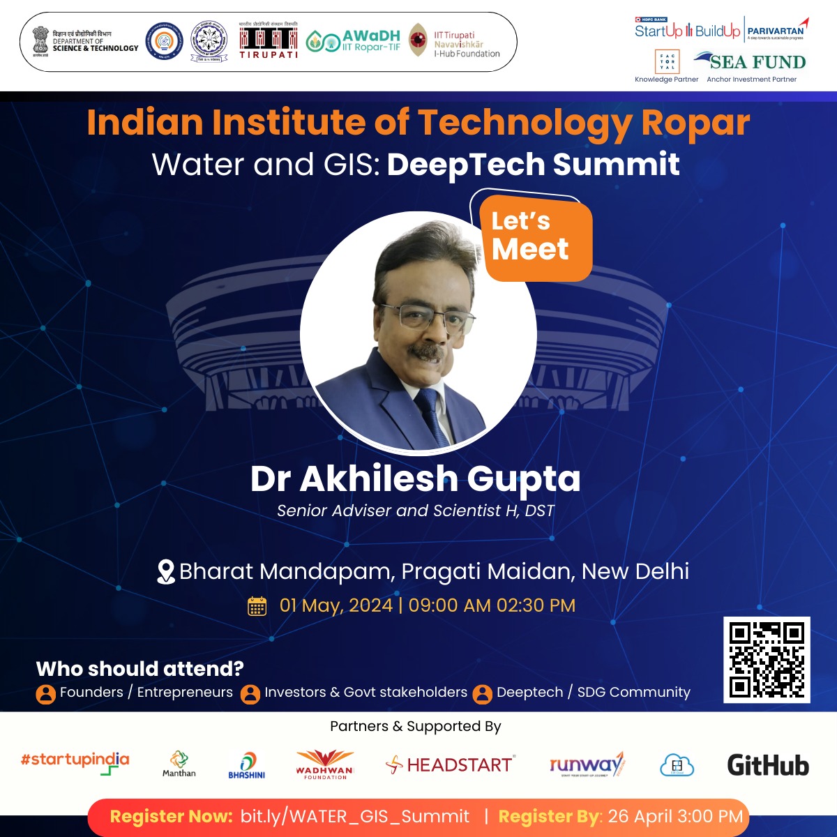 Look forward to my intervention at the 'Water and GIS : Deep Tech Summit' organised by @iitropar @AWaDH_IITRopar on 1st May at Bharat Mandapam, Pragati Maidan, New Delhi, 9 am @karandi65 @IndiaDST @iPPSingh @RadhikaTrikha @kapoorektadst @dst_neelima