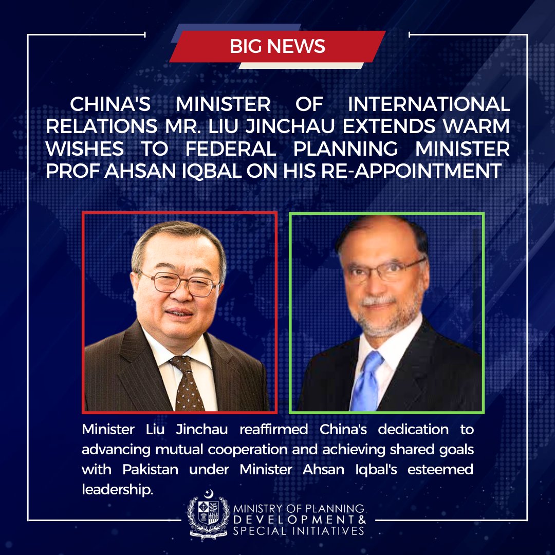 ⭐️ Planning Minister Ahsan Iqbal receives a heartfelt congratulatory letter from China's Minister of International Relations, Liu Jinchau. ⭐️ The letter, extending warm wishes on Minister Iqbal's re-appointment as Federal Planning Minister, underscores the strong bond between…