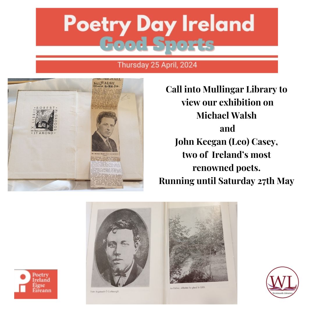 Celebrating the literary giants of Ireland 📚 Immerse yourself in the poetic brilliance of Michael Walsh and John Keegan Casey at our exclusive exhibition. #PoetryDayIreland #LiteratureLovers #MullingarLibrary