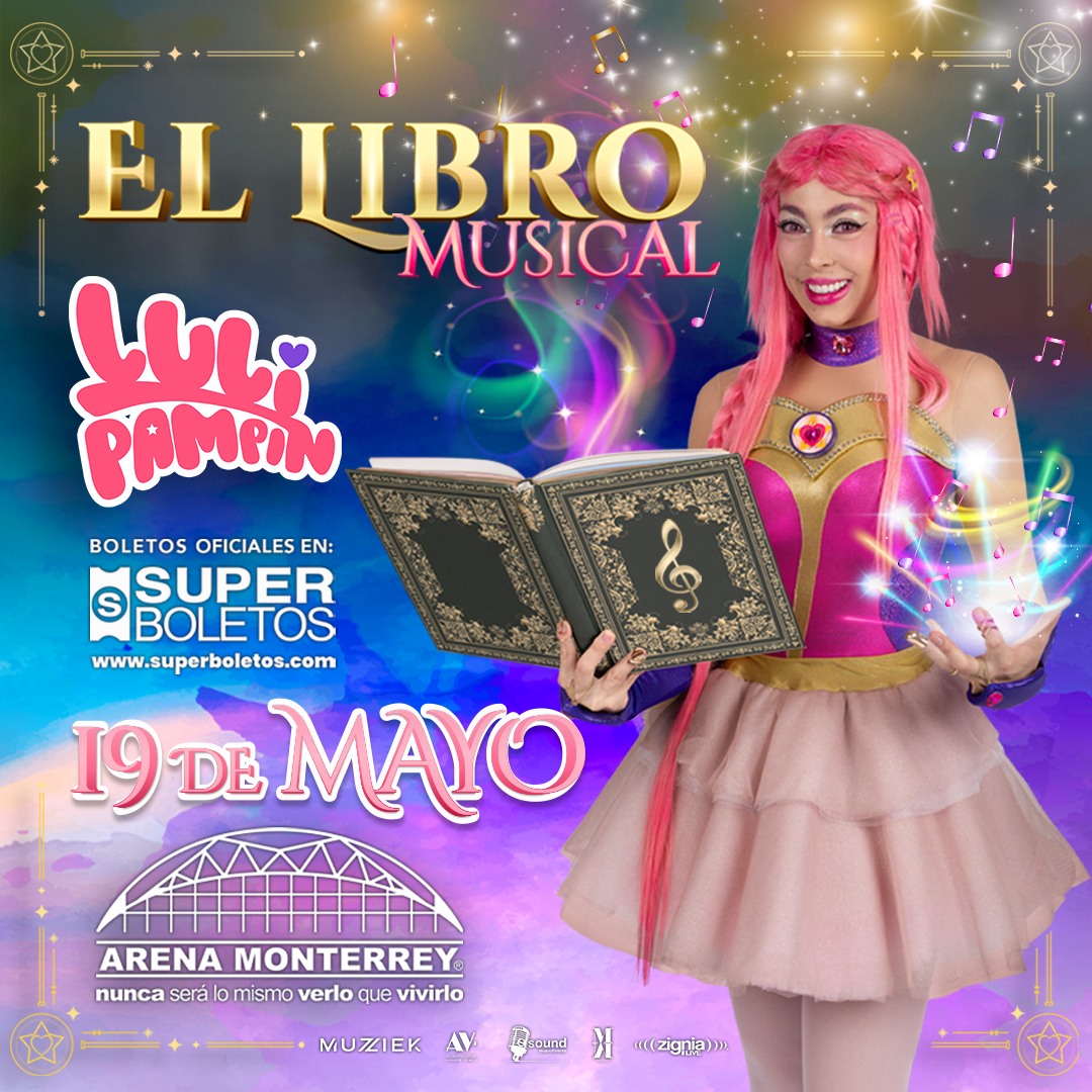 SuperboletosMx's tweet photo. Un espectáculo de magia y diversión te espera en #ElLibroMusical de Luli Pampín ✨

Nos vemos este 19 de Mayo en la #ArenaMonterrey 💥

¡Compra seguro! Adquiere tus boletos en @SuperboletosMx ➡️ https://t.co/0Zs1vIr1qV https://t.co/jaL03EBGZL