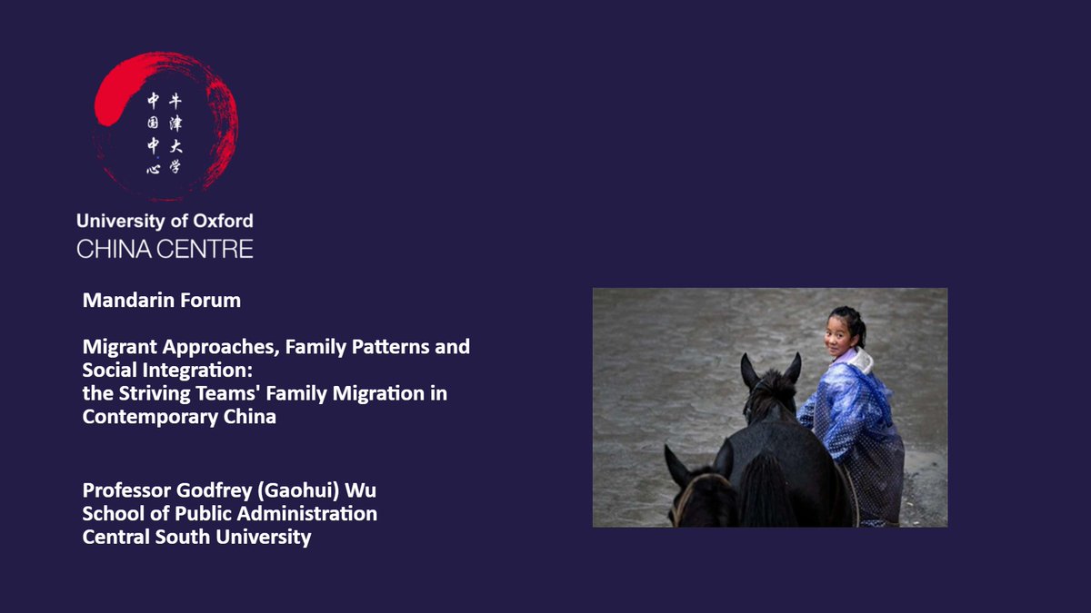 Please join us for the first Mandarin Forum of the term - 26 April, 1pm. Professor Godfrey (Gaohui) Wu will be talking about family migration in contemporary China. chinacentre.ox.ac.uk