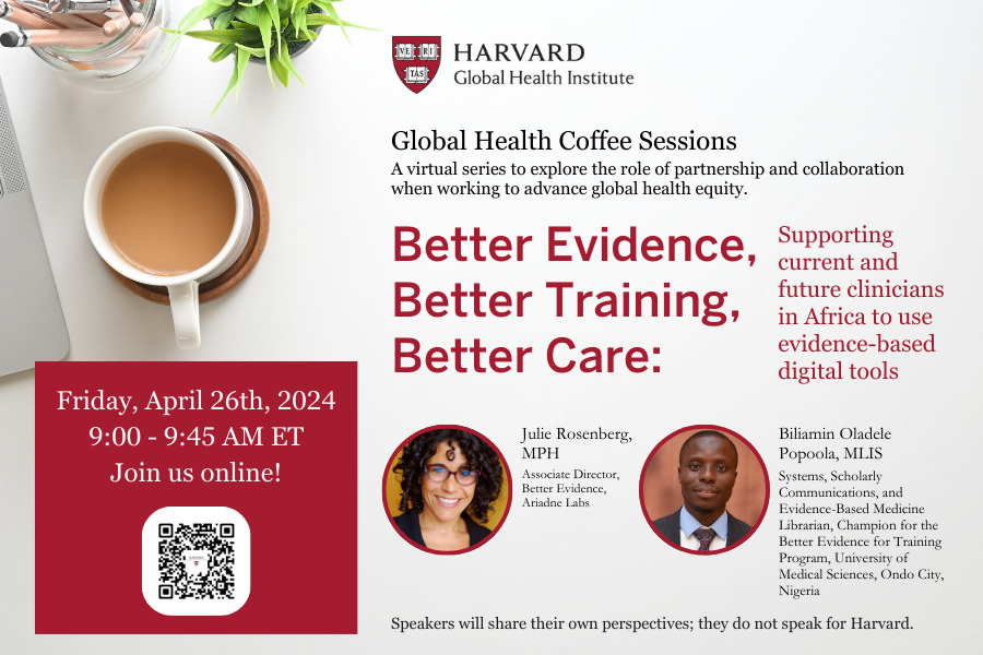Don't miss your chance to register for the 1st HGHI Coffee Session tomorrow! 'Better Evidence, Better Training, Better Care: Supporting current and future clinicians in Africa to use evidence-based digital tools' Register ➡️ bit.ly/Coffee-Sessions Speakers: @bilspop & @JDR_MPH