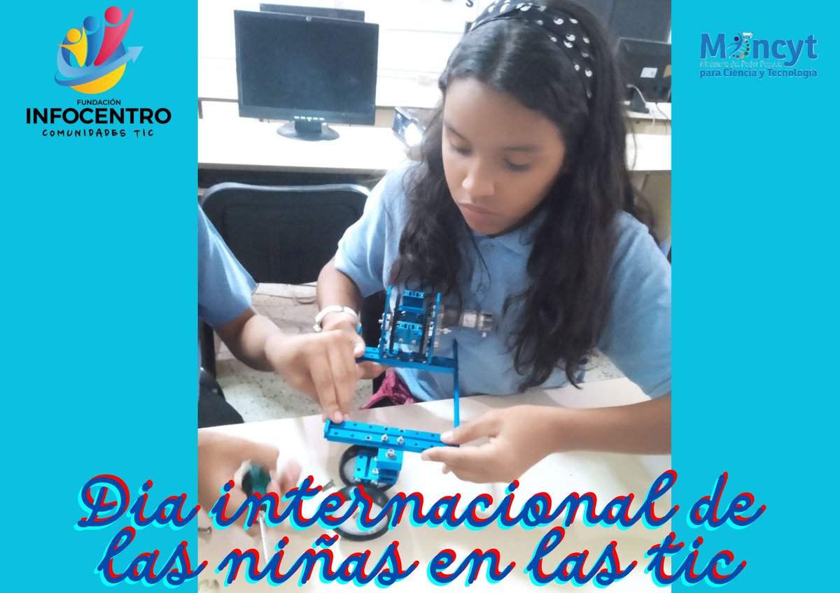 #25DeAbril Día Internacional de las Niñas en las Tic promoviendo el empoderamiento femenino @Infobolivar3 @surcomuna @infobol29 @Infobolcore8 @BrigadasCHCH #NiñasPoderosas #TecnologíasParaTodas