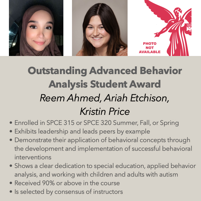 Congratulations to our Outstanding Advanced Behavior Analysis Student Award winners - Reem Ahmed, Ariah Etchison, & Kristin Price #WeFly #chirpchirp