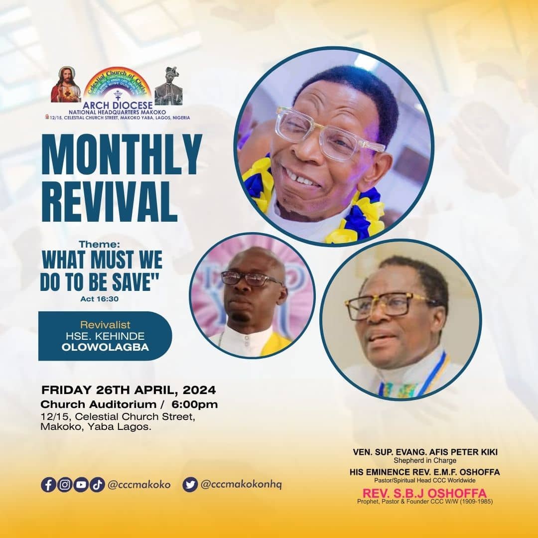 Monthly Revival Service🙏🌈 
Theme: 
'What must we do to be save' 
Acts 16:30 @cccmakoko

#revival #April2024 #friday29thdec #power #blessings #prayer #Worship #Esin #God #cccmakoko #cccmakoko2023 #cccworldwide #celestialchurchofchrist #celestialourheritage