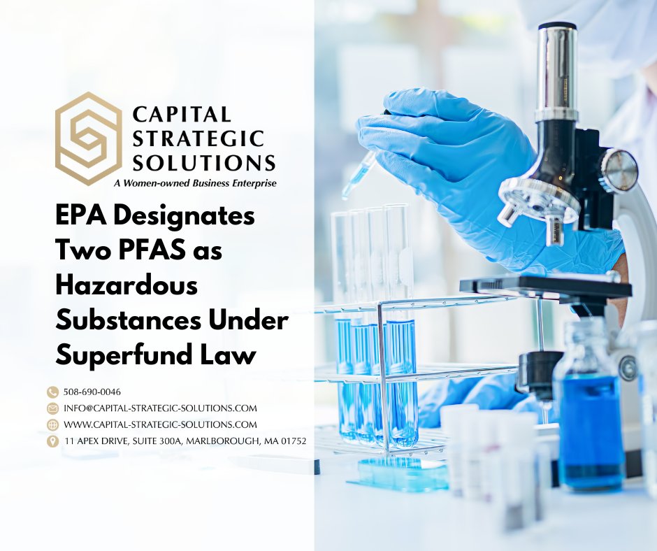 The EPA has designated PFOA and PFOS as hazardous substances under the Superfund law, a crucial step in protecting against PFAS health risks. Learn more at Capital Strategic Solutions’ website at  tinyurl.com/ycxdtpfs  #CSS #EPA #PFAS
