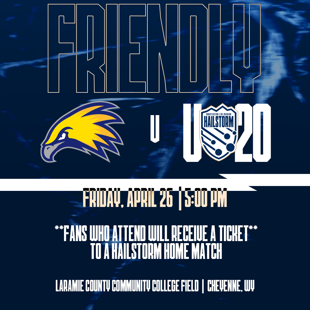 Need your Hailstorm fix during the first team's weekend off? Head on up to Cheyenne tomorrow evening to catch our u20 side take on @LCCCsports in a friendly match! Any fans who attend will receive a FREE ticket to a Hailstorm home match this season! 🎟️ #HailYeah