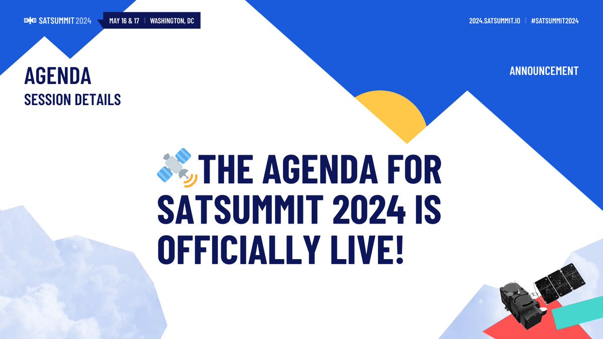 sat_summit's tweet photo. 🛰️The agenda for SatSummit 2024 is officially live! Check out the lineup of insightful sessions, esteemed speakers, and engaging discussions here: https://t.co/ZRUvbepoVT🛰️
#SatSummit2024 https://t.co/1nnpVjtZzr
