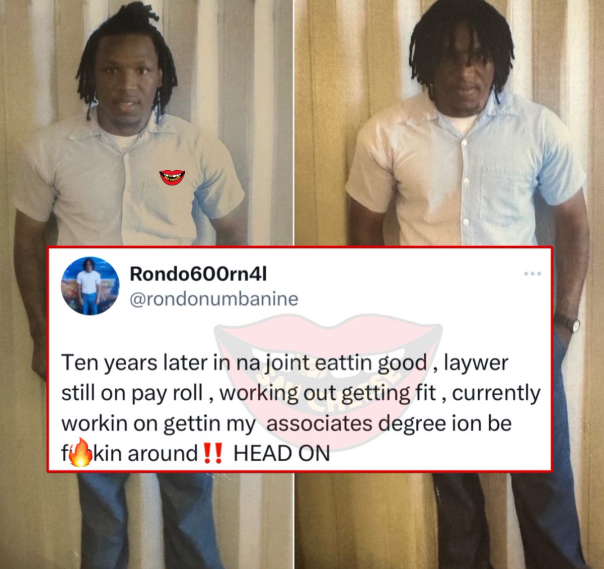 Rondonumbanine reveals he's working on getting his associate’s degree while in prison. He’s scheduled to be released in the year 2056