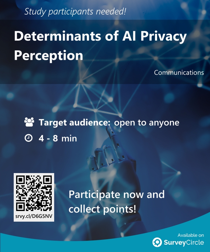 top_studies's tweet image. Participants needed for top-ranked study on SurveyCircle:

&quot;Determinants of AI Privacy Perception&quot; surveycircle.com/D6G5NV/ via @SurveyCircle #erasmusuni

#UserPerception #opinion #influence