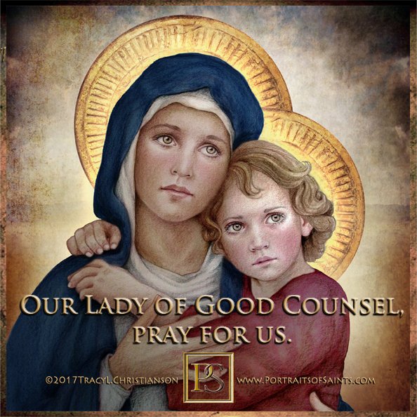 Happy Feast Day
 Our Lady of Good Counsel
 Hail Mary, Full of Grace, pray for us sinners. 
bit.ly/3NRkCI0