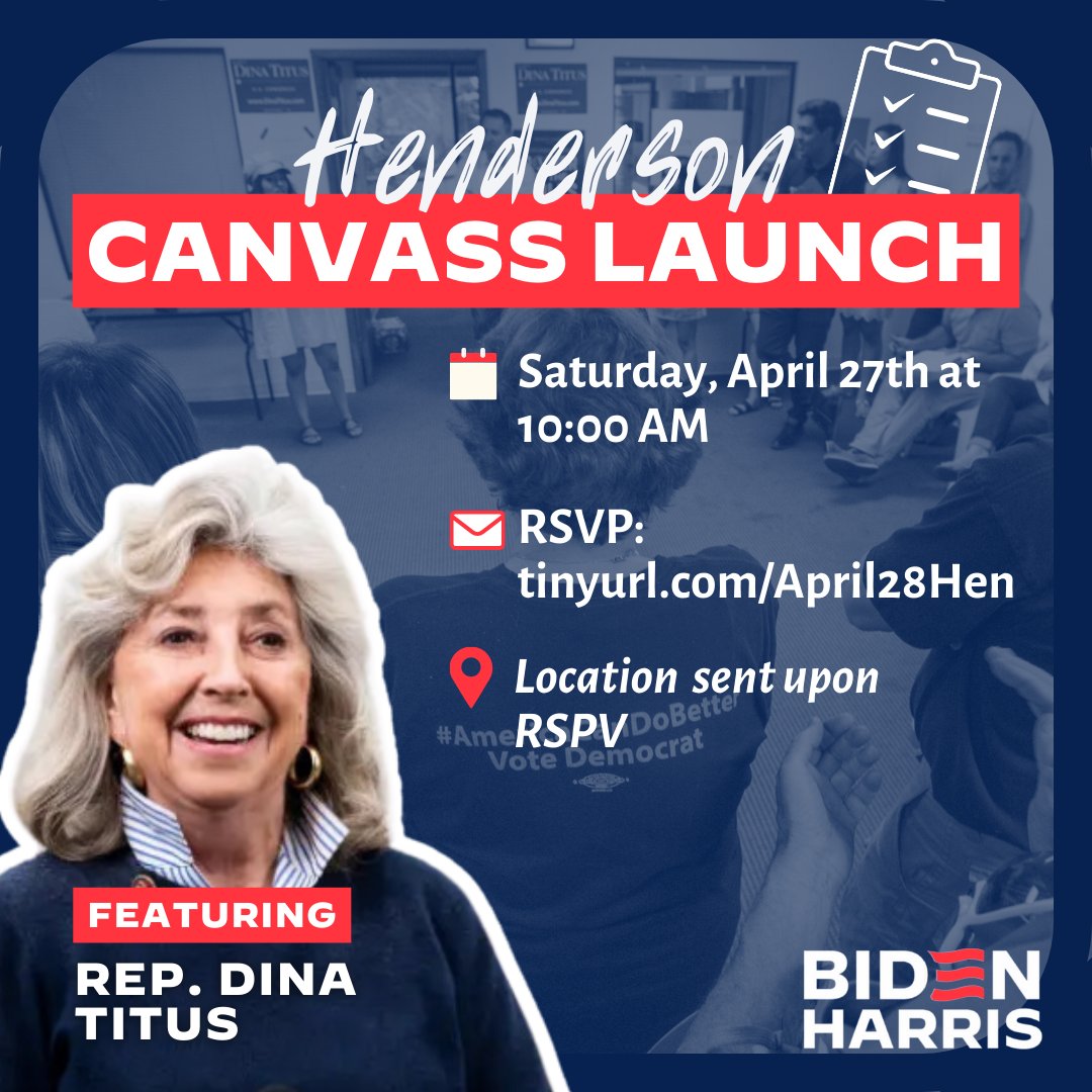 📣 Calling all Democrats! I'll be at the Henderson canvass launch with Team @JoeBiden and the @nvdems this Saturday the 27th at 10am and I want to see you there. Put on your canvassing shoes and RSVP today for our weekend of action: tinyurl.com/april28hen