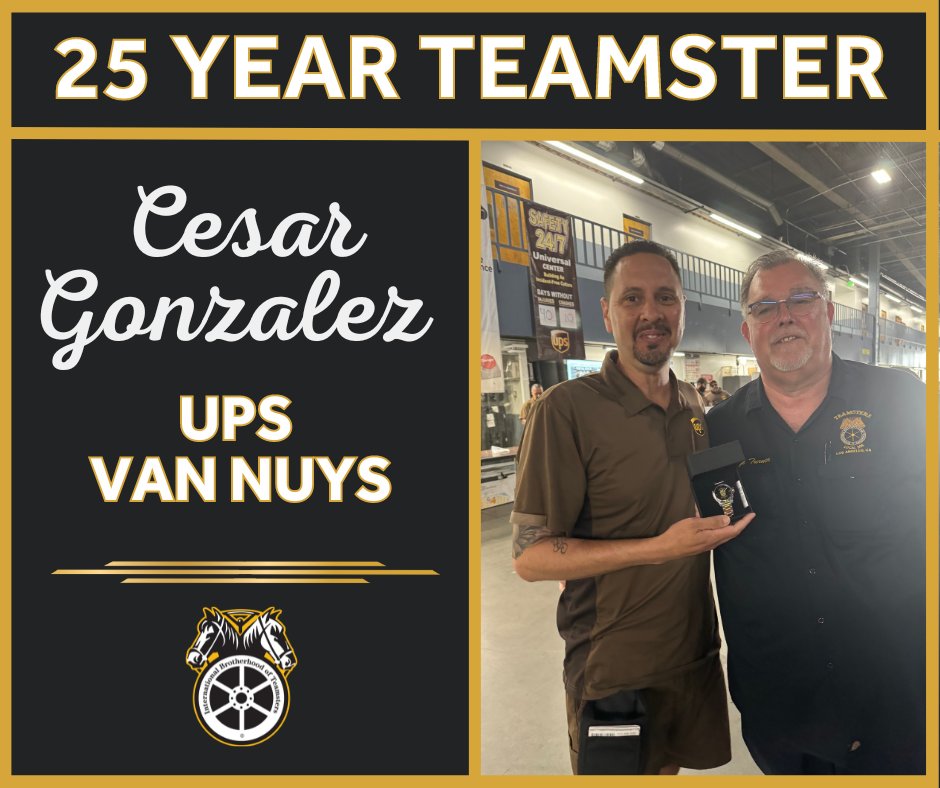 🎉 Huge congrats to Cesar Gonzalez, our stellar UPS Van Nuys driver, on 25 years with Teamsters Local 396! 🚚👏 #TeamstersLocal396 #MilestoneAchievement