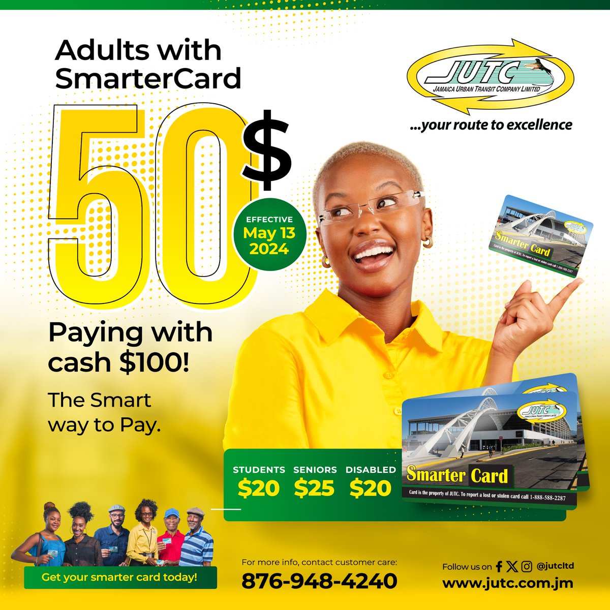 🚍🎉 Quick Reminder 📢 JUTC fares are now slashed to just $50 with a SmarterCard! And, don't forget, you'll bag 3 FREE RIDES with your first top-up until May 31, 2024. From May 13, adult commuters without a JUTC SmarterCard will pay $100. 🌟 Other terms and conditions apply.