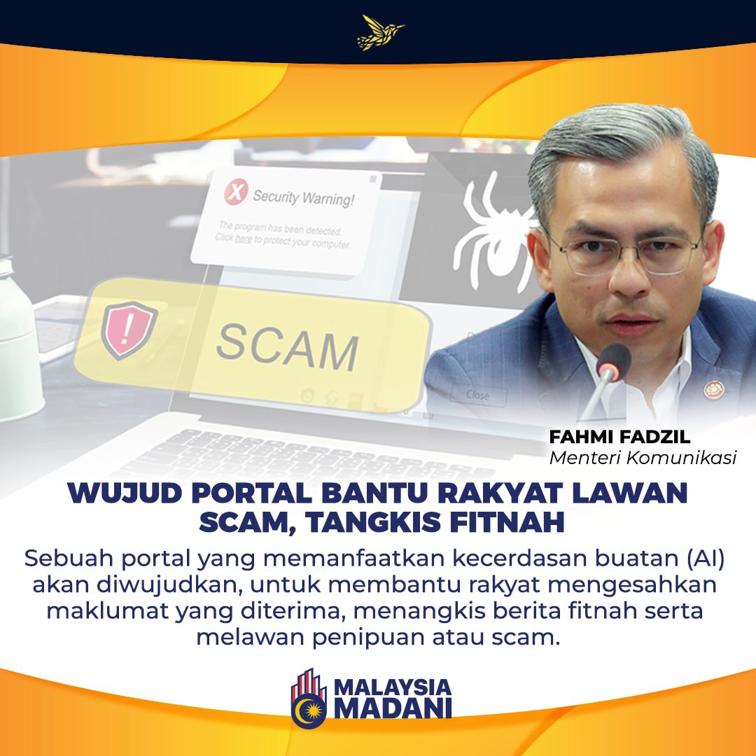 AzureenFarrah's tweet photo. Sebuah portal yang memanfaatkan kecerdasan buatan (Al) akan diwujudkan, untuk membantu rakyat mengesahkan maklumat yang diterima, menangkis berita fitnah serta melawan penipuan atau scam. https://t.co/PtSnTGV8i6