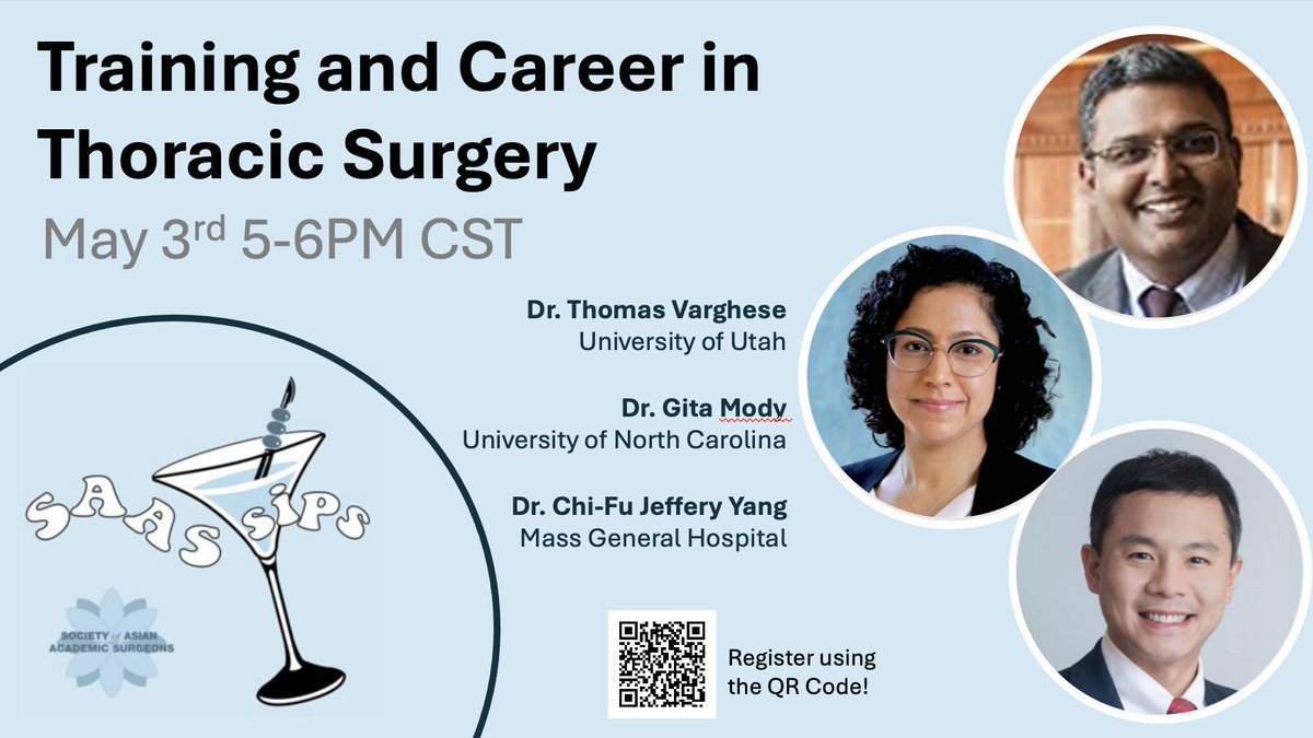 Join us for #SAASSips event Training and Career in Thoracic Surgery with @TomVargheseJr from @UUtah, @gitamody from @UNC and @ChiFuJeffYang from @MassGeneralNews on May 3th 5-6pm CST. Register now: uab.co1.qualtrics.com/jfe/form/SV_3t…