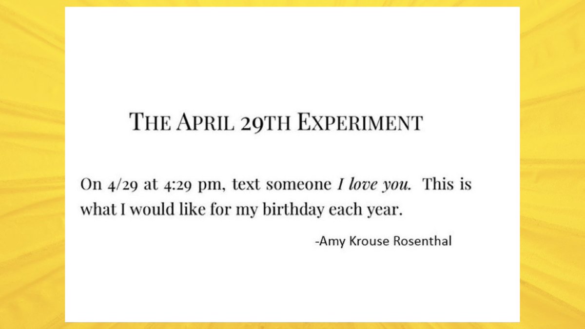 Amy Krouse Rosenthal's wish from her book TEXTBOOK. I hope you'll honor her and her wish next week. @akrfoundation