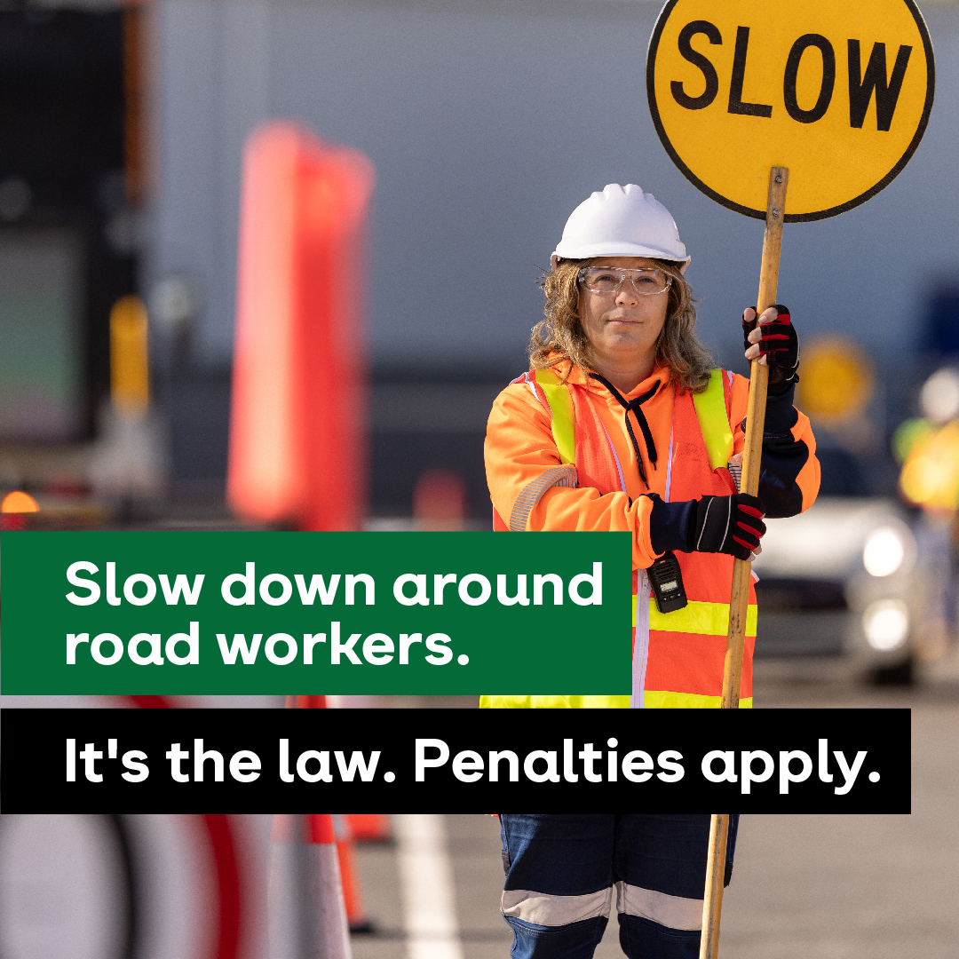 Reduced speed limits around worksites keep you and road workers safe. Slow down – lives depend on it. Find out more vicroads.vic.gov.au/slowdown