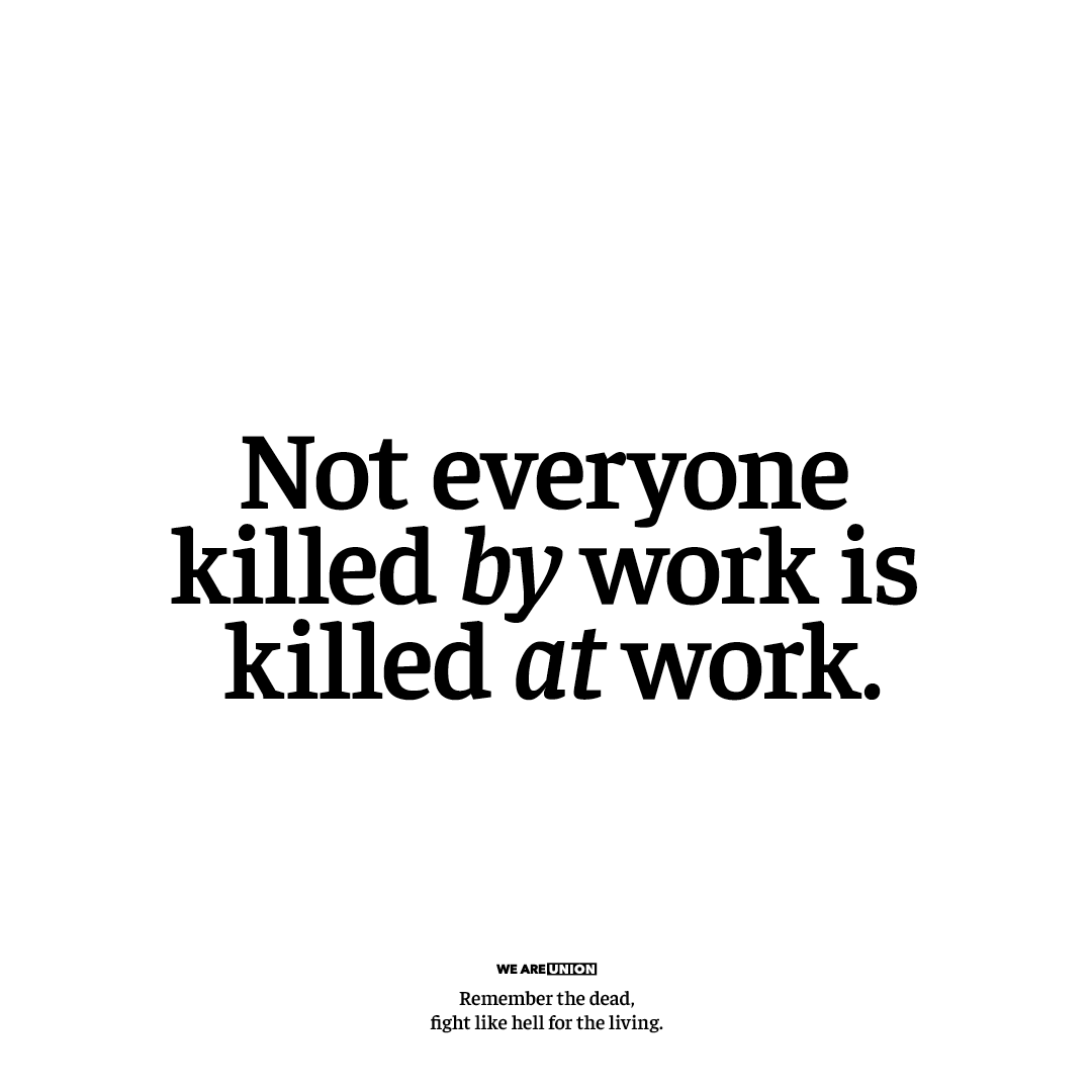 For every worker killed by machinery, collisions, or falls, there are others killed by prolonged exposure to hazardous materials, or the cumulative impact of work on their mental health. On International Workers' Memorial Day, we remember them too. ow.ly/yjyM50RmOQE