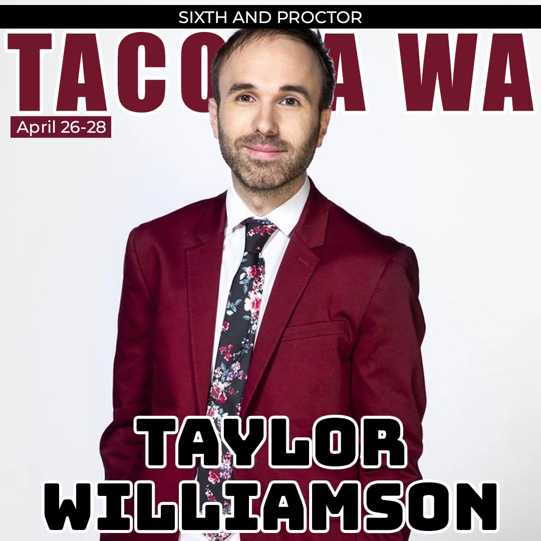 This weekend Taylor Williamson is headlining at Tacoma Comedy Club on 6th & Proctor! You’re in for an incredible show also featuring Joey Bragg!