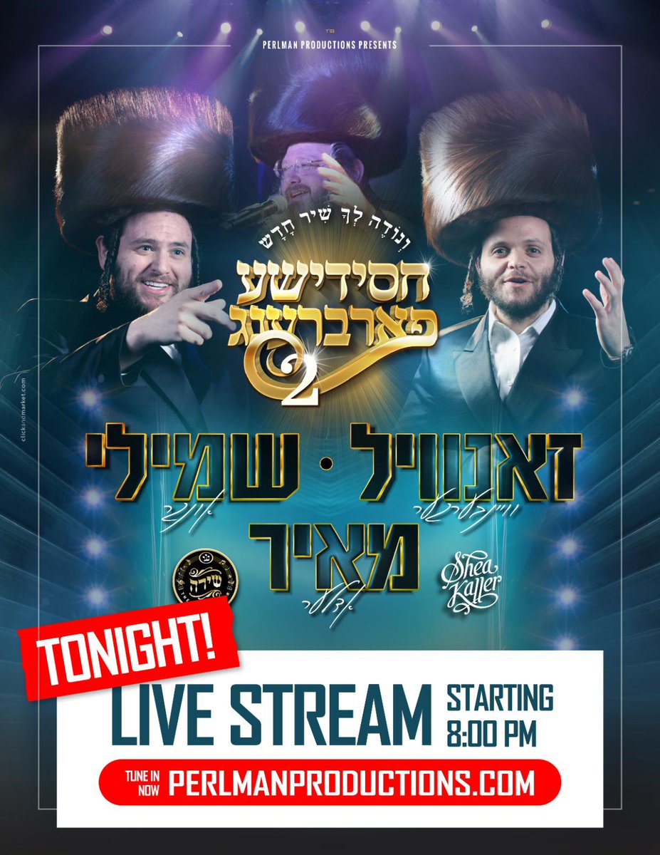 Perlman Productions Presents: Chassidishe Farbreng 2 Watch Live Stream: perlmanproductions.com @ShmueliUngar @TheShiraChoir @ZanvilOfficial #MeirAdler #SheaKaller