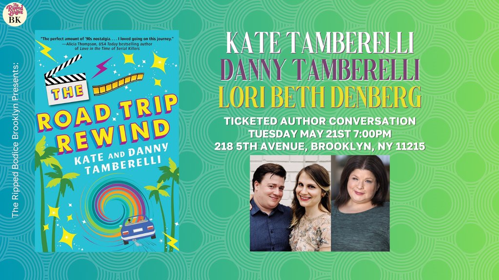 We're hosting a 90s-themed book launch in Brooklyn with @DTamberelli & @@KateDetweiler on Wednesday, May 21st at 7pm. They will discuss their new novel, THE ROAD TRIP REWIND, with Lori Beth Denberg (Nickelodeon's All That).

🎟️Tickets:
therippedbodicela.com/brooklyn-events

#TheRippedBodiceBK