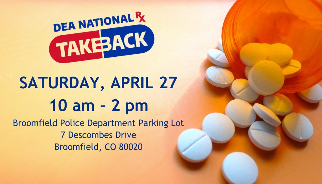 THIS WEEKEND! The BPD is excited to once again partner with Broomfield's Department of Public Health & Environment & the DEA for National Prescription Drug Take Back Day. 💊 We will be collecting expired/unused medications. VISIT: broomfield.org/CivicAlerts.as… @NMFirePIO @broomfield