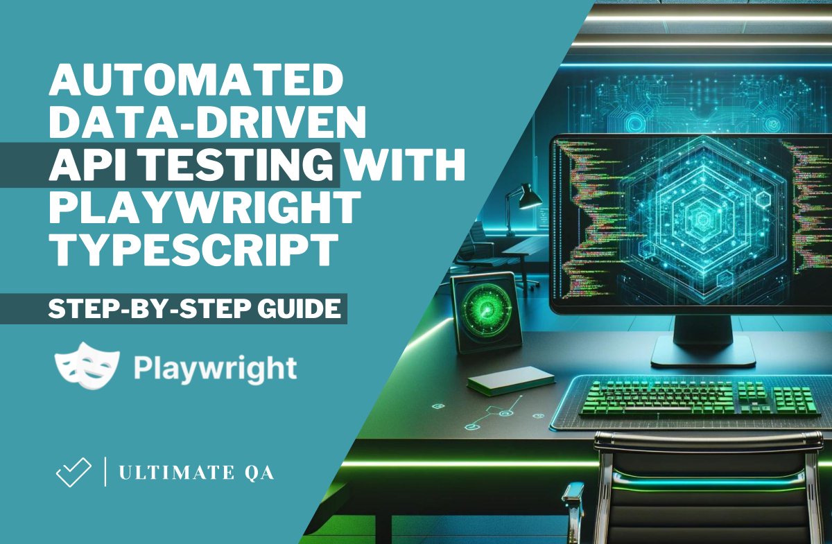 🚀 New on our blog: Automated Data-Driven API Testing with Playwright TypeScript! 
Dive into our step-by-step guide to boost your DevOps pipeline. 🛠️💡 

🔗 Read the full article here: ultimateqa.com/api-testing-pl…