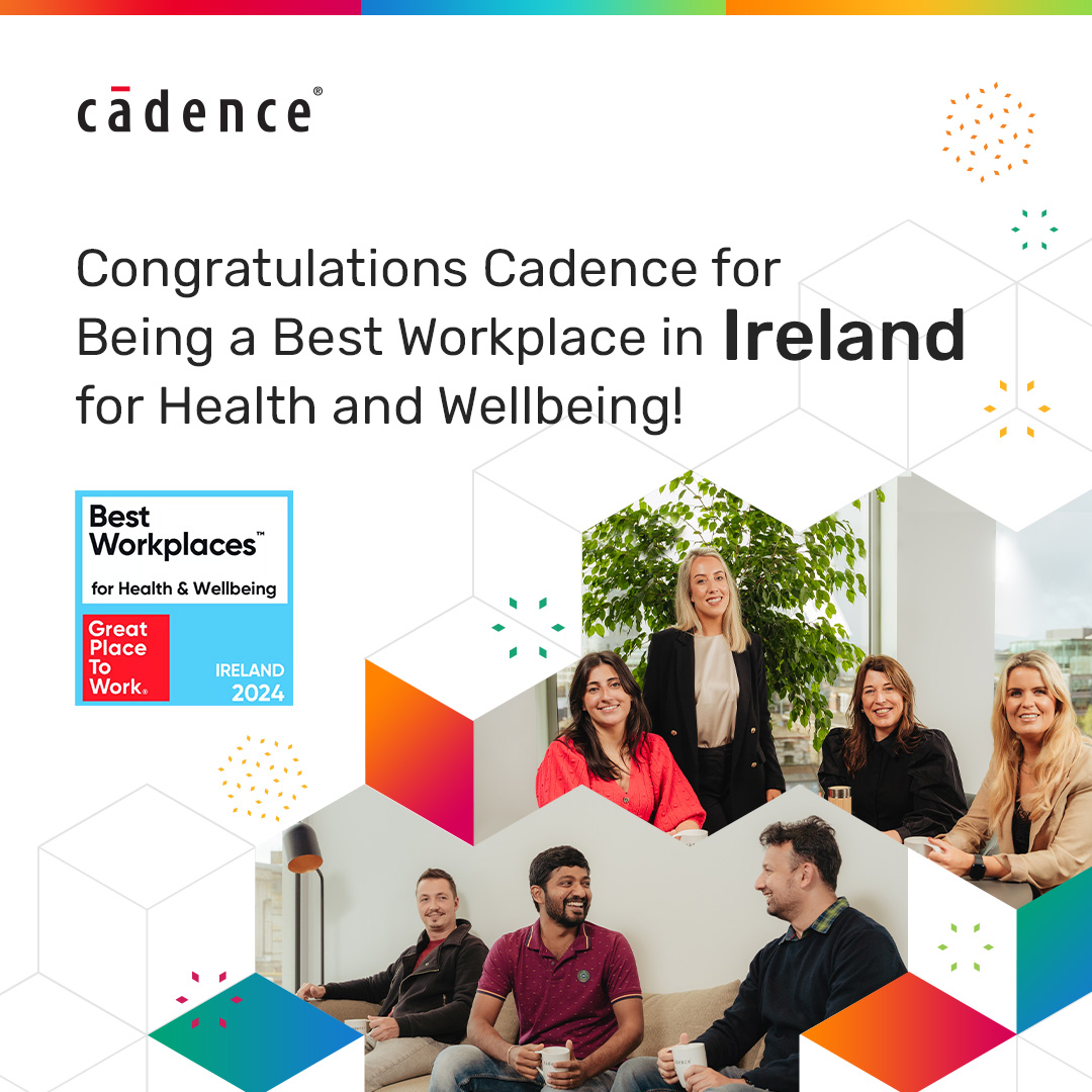 Congratulations to our team in Ireland for being recgonized as a Best Workplace for Health and Wellbeing! 🧘‍♀️ #WeAreCadence #BestWorkplaces