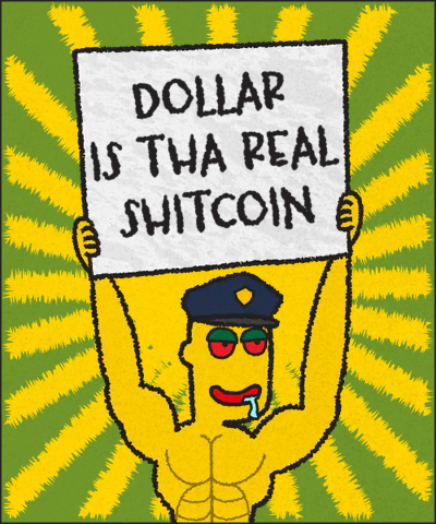 DOLLAR IS THA REAL SHITCOIN
@Retordinals