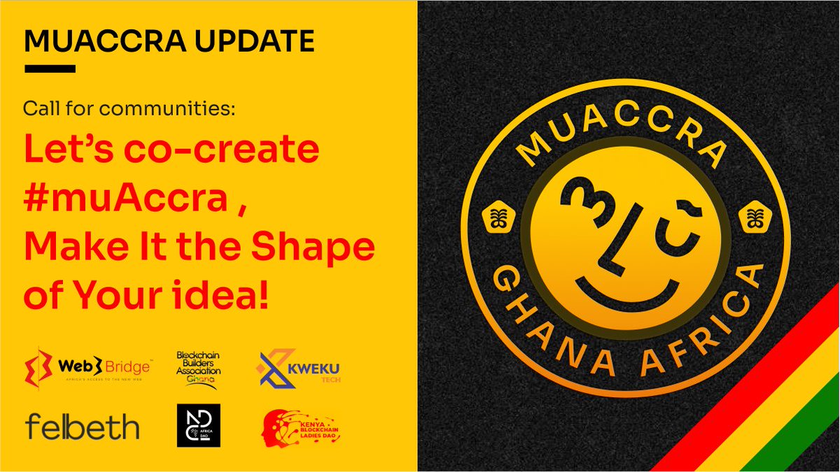 #muAccra updates💥: We've got an incredible lineup of community partners to introduce to you today! Let's shine the spotlight on them. - Follow the thread 👇