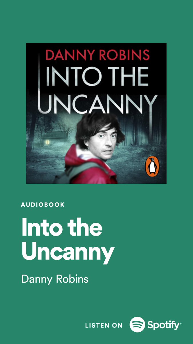 Little bit of book news! You can now get “Into The Uncanny” as an audiobook on @SpotifyUK 👻👻👻👻