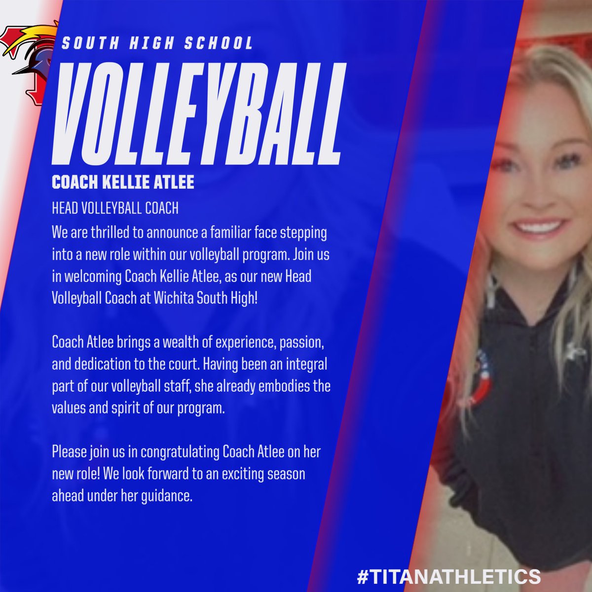 Exciting News Alert!  We are thrilled to introduce Coach Kellie Atlee as the new head volleyball coach at Wichita South! With her passion for the game and dedication to empowering young athletes, we're ready to ace the 2024 season together! #TITANATHLETICS