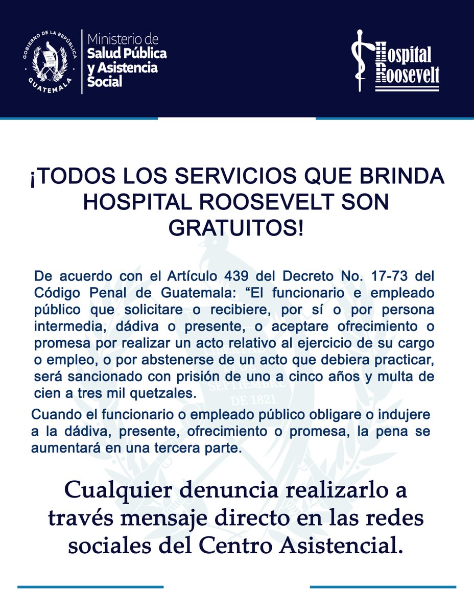 ¡Todos los servicios que brinda el Hospital Roosevelt son gratuitos!