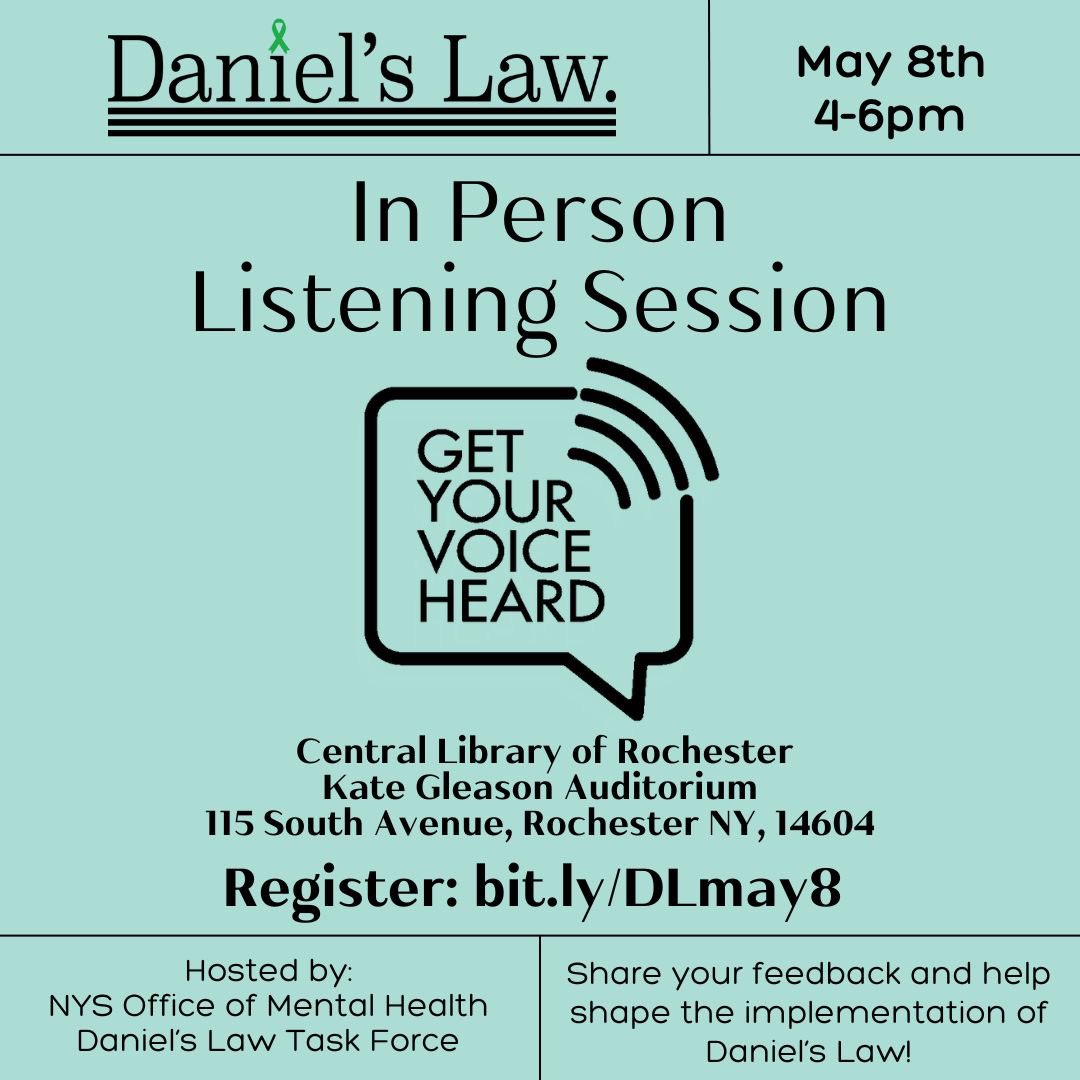 On Wednesday May 8th, the Daniel’s Law Task Force will be holding  a Listening Session at the Central Library of Rochester from 4-6pm. 

We encourage people with lived mental health or substance use experience to speak.

Register here: bit.ly/DLmay8