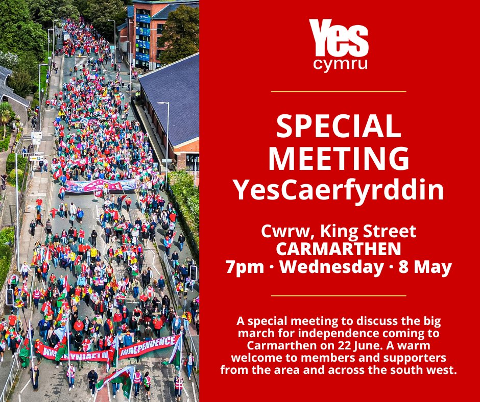 Special meeting - CWRW, 8 May, 7pm

YesCaerfyrddin will be holding a special meeting to discuss the next indpendence march, which will be held on 22 June in Carmarthen.

This will be the most important opportunity in a generation for the people of this area to raise their voice!