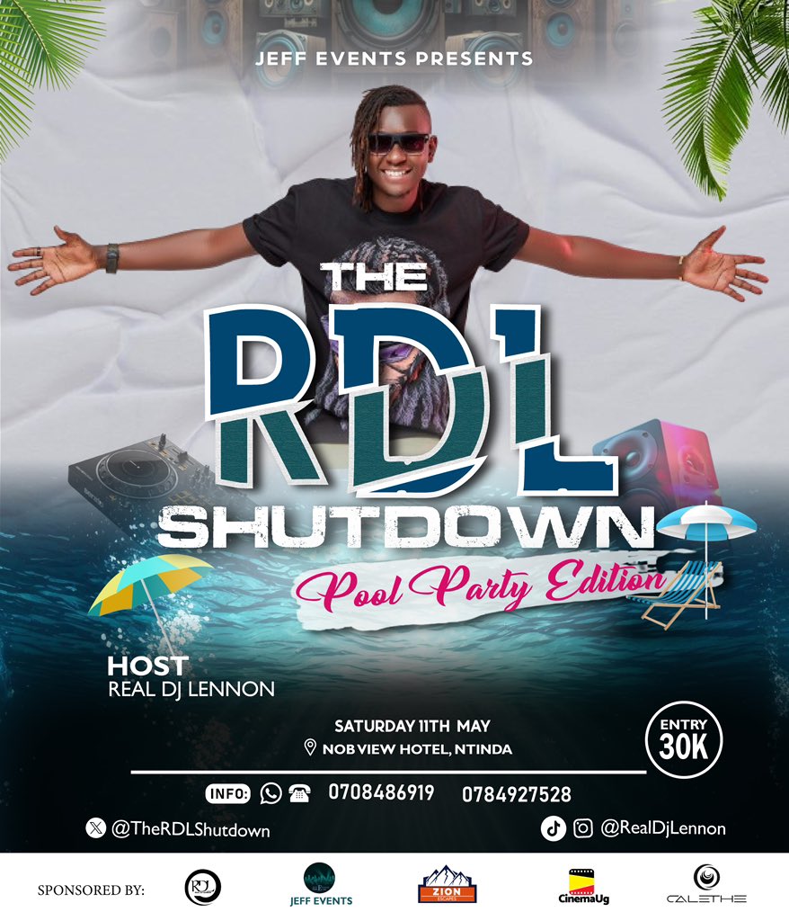 On 11th May, a pool party will be happening at Nob View Hotel in Ntinda hosted by @RealDjLennon1 Call 0708486919 for more info #TheRDLShutdown
