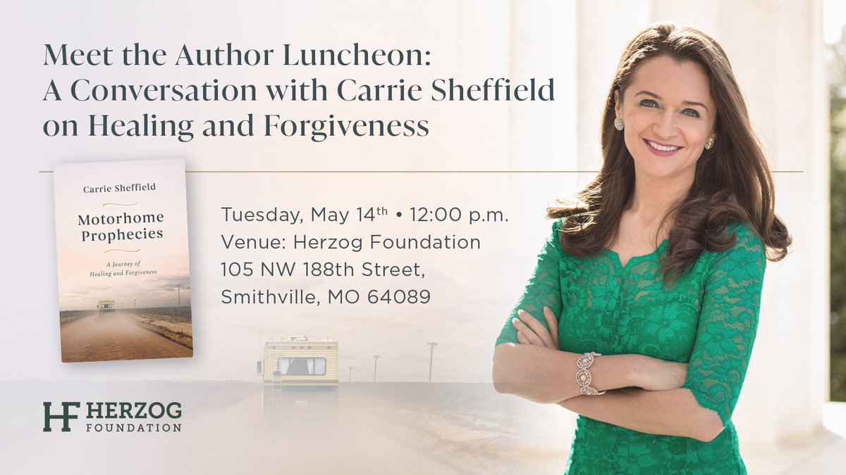 Join the Herzog Foundation as we welcome @CarrieSheffield, a bestselling author, columnist & broadcaster from Washington, D.C. Carrie’s newly released memoir, Motorhome Prophecies: A Journey of Healing and Forgiveness, is the story of her unbelievable, yet in many ways, very…