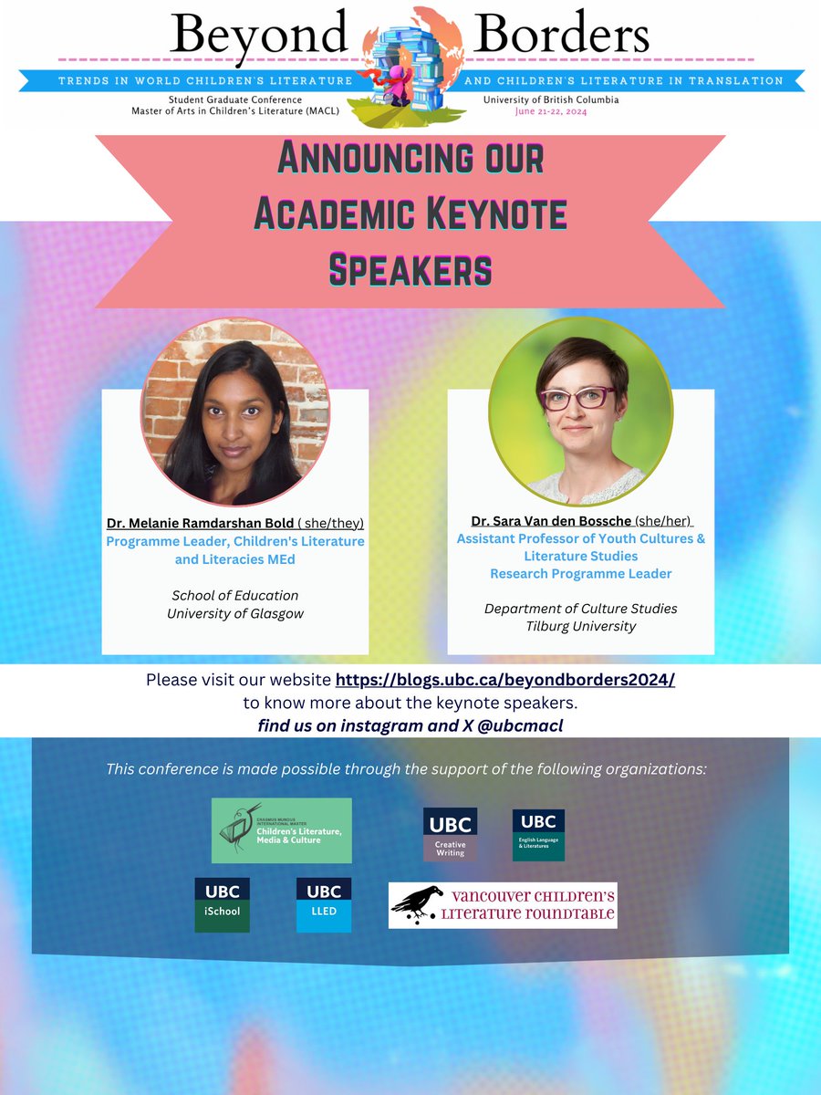 We are pleased to announce our academic keynote speakers for the 2024 MACL graduate student conference, Beyond Borders: Trends in World Children's Literature and Children's Literature in Translation! 

For more information, please visit our website - blogs.ubc.ca/beyondborders2…