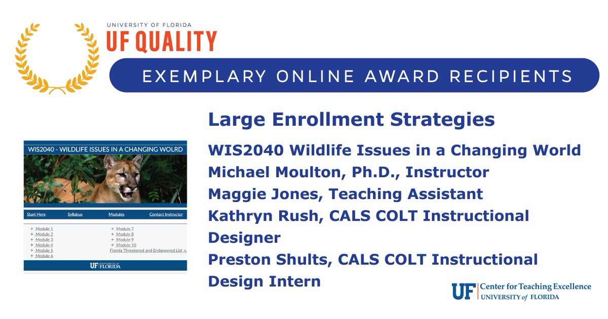 Join us in congratulating our next Exemplary Online Award winner, Dr. Michael Moutlon, in the category of Large Enrollment Strategies! @UFWildlife #Congratulations