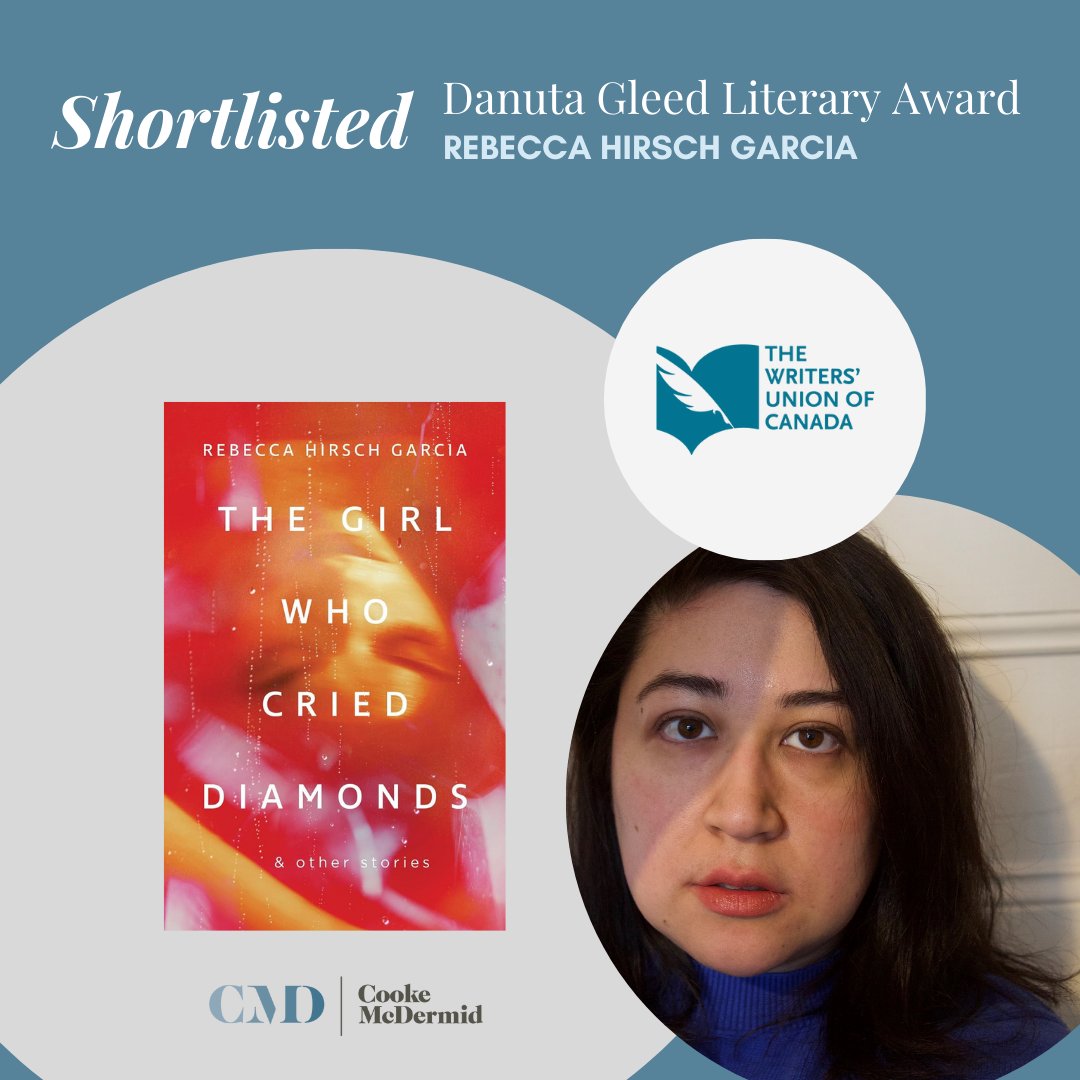 Congratulations to Rebecca Hirsch Garcia, whose story collection THE GIRL WHO CRIED DIAMONDS has been shortlisted for the @twuc 2024 Daunta Gleed Literary Award!