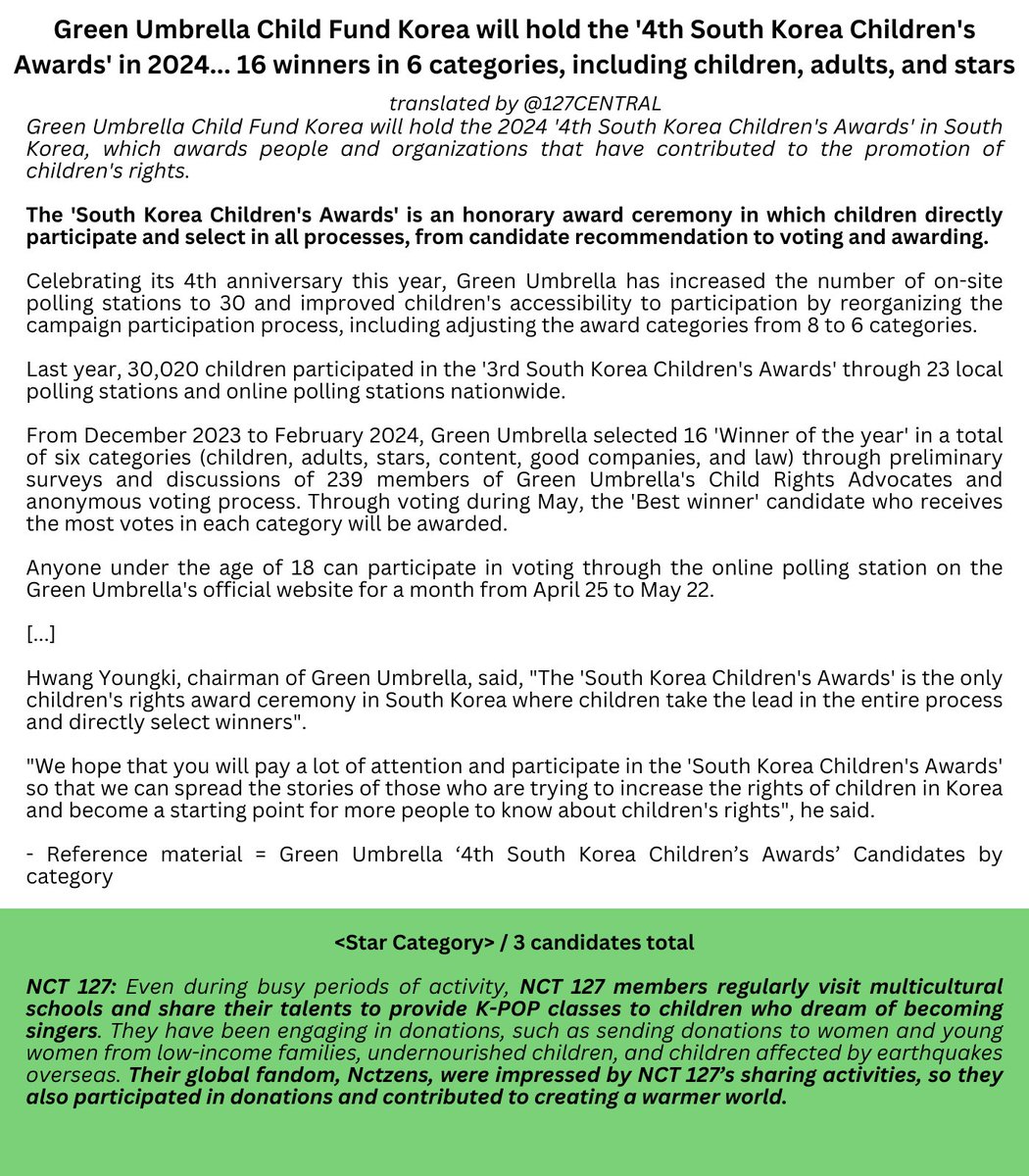 127CENTRAL's tweet photo. 240425 [PRESS] #NCT127 is nominated for the '4th South Korea Children's Awards' for contributions to the promotion of children's rights! 

"Even during busy periods of activity, NCT 127 members regularly visit multicultural schools and share their talents to provide K-POP classes to children who dream of becoming singers."

Hosted by Green Umbrella Child Fund Korea, this is the "only children's rights award ceremony in South Korea where children take the lead in the entire process and directly select winners".