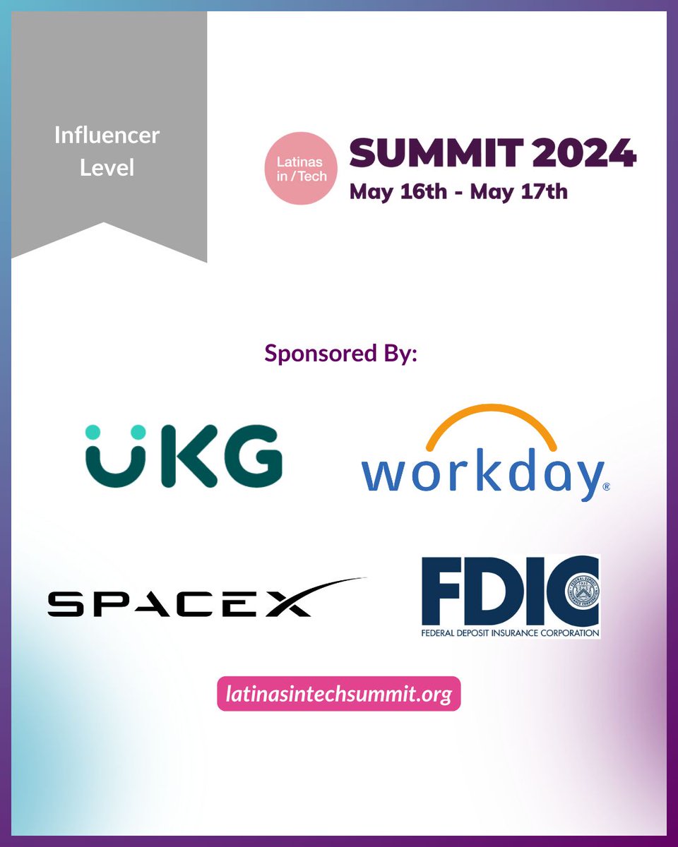 🎉 We're thrilled to announce UKG, Workday, SpaceX and FDIC as proud sponsors of #LiTSummit2024! 🚀 

Together, we're empowering Latina innovators and shaping the future of tech. 

🎟️ Your Ticket: latinasintechsummit.org

#LatinasInTech