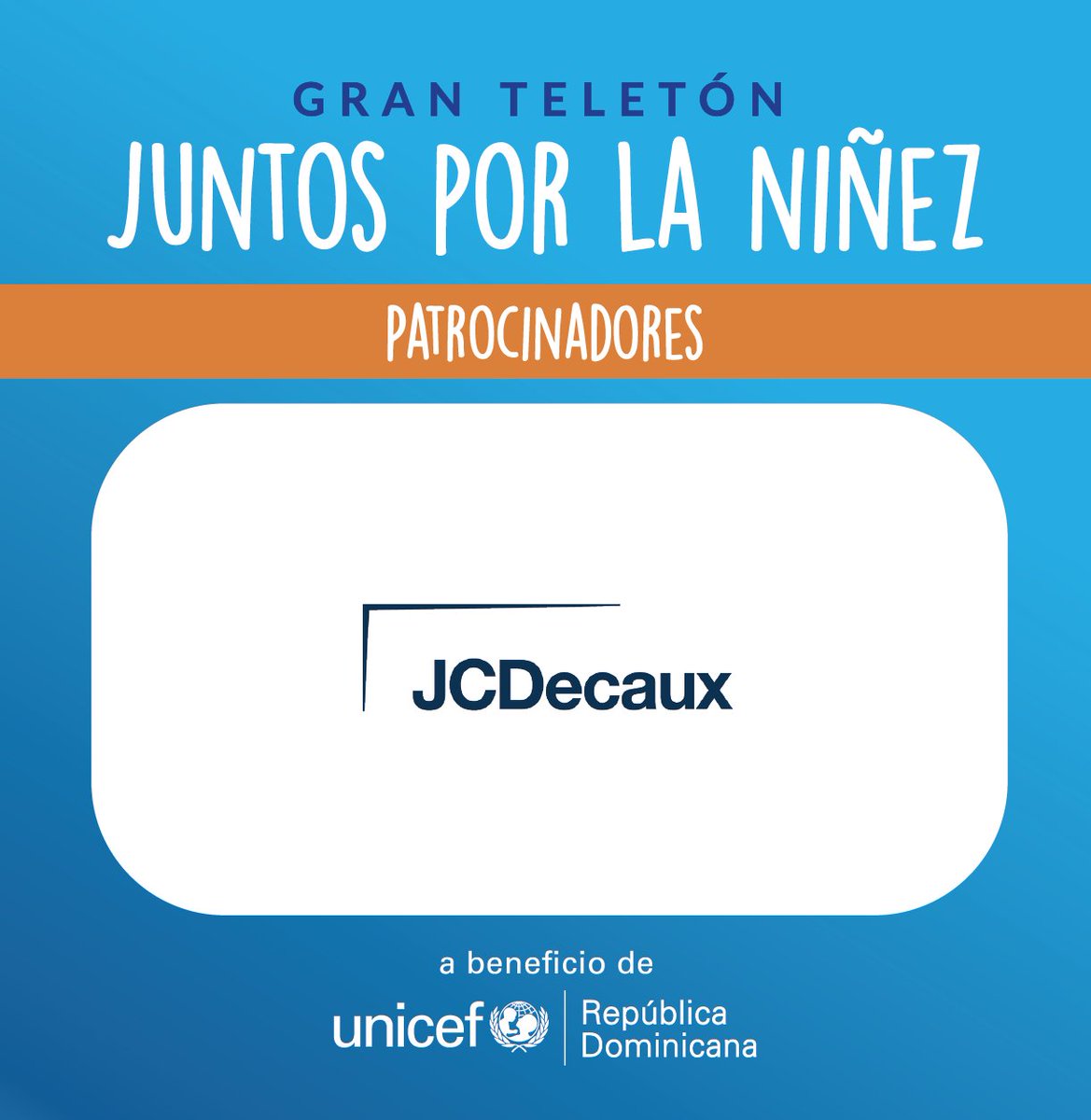 UNICEFRD's tweet photo. Queremos agradecer a nuestros patrocinadores del Gran Teletón #JuntosXLaNiñez 2024 ya que con sus aportes llegamos a más niños, niñas y adolescentes con programas que van a cambiar sus vidas.
⁠
¡GRACIAS! ⁠@FundacionREDAir, #JCDecaux⁠, @BillboardDooh, @BlueMallSD, #Signmaster⁠ https://t.co/qolQVWU5O3
