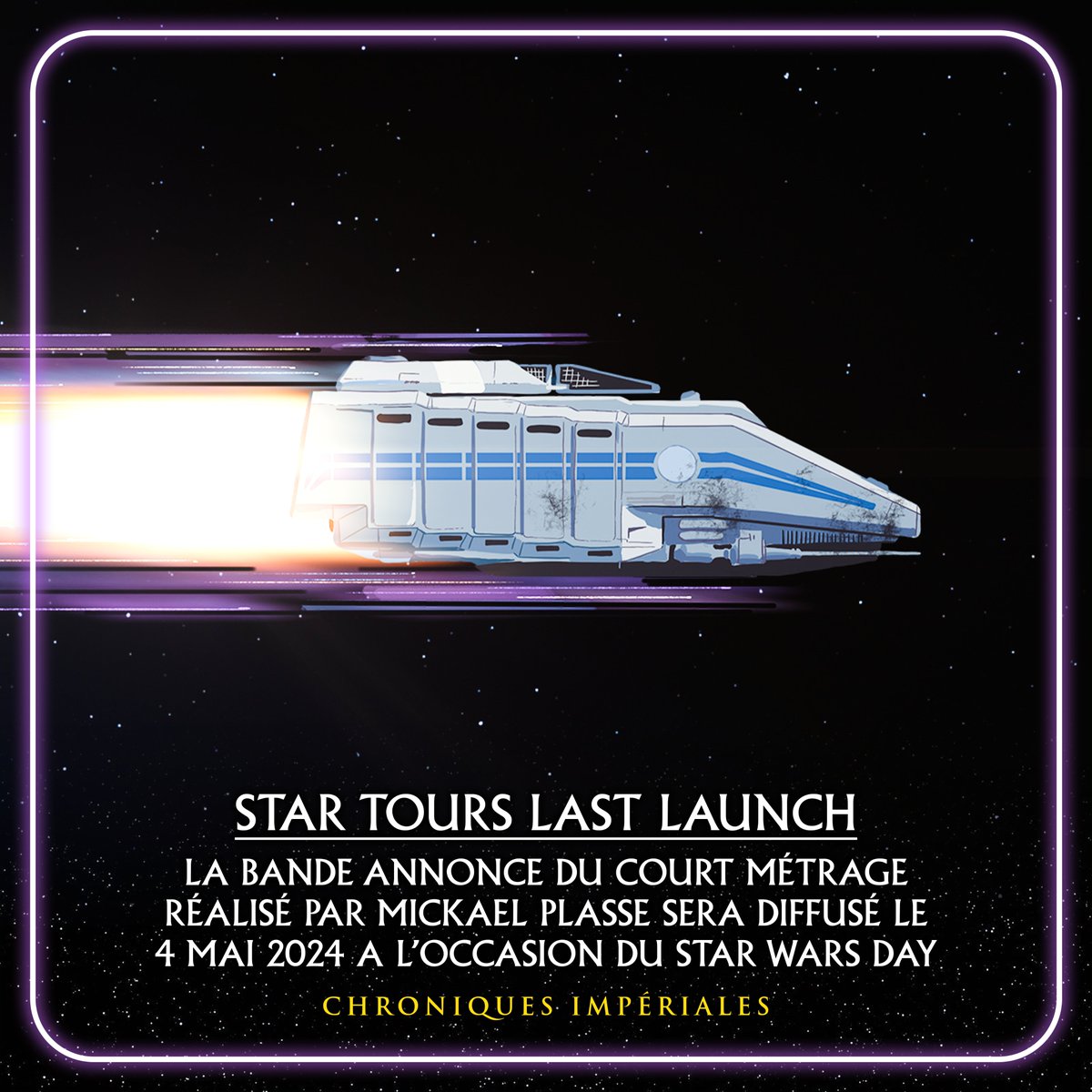 Le court métrage tant attendu réalisé par le talentueux Mickael Plasse, dévoilera sa bande annonce lors du #StarWarsDay : le 4 mai 2024 !!
Restez à l'écoute,
Merci, et bon voyage !
#StarWars #StarTours #StarToursLastLaunch #MickaelPlasse #FanFilm #MayThe4th #MayThe4thBeWithYou