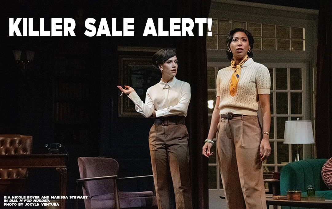 🚨KILLER SALE ALERT‼️🚨 Tonight 4/25 and Tomorrow 4/26 performances are currently on sale! Get them while you can, ow.ly/y6pe50Rolcz