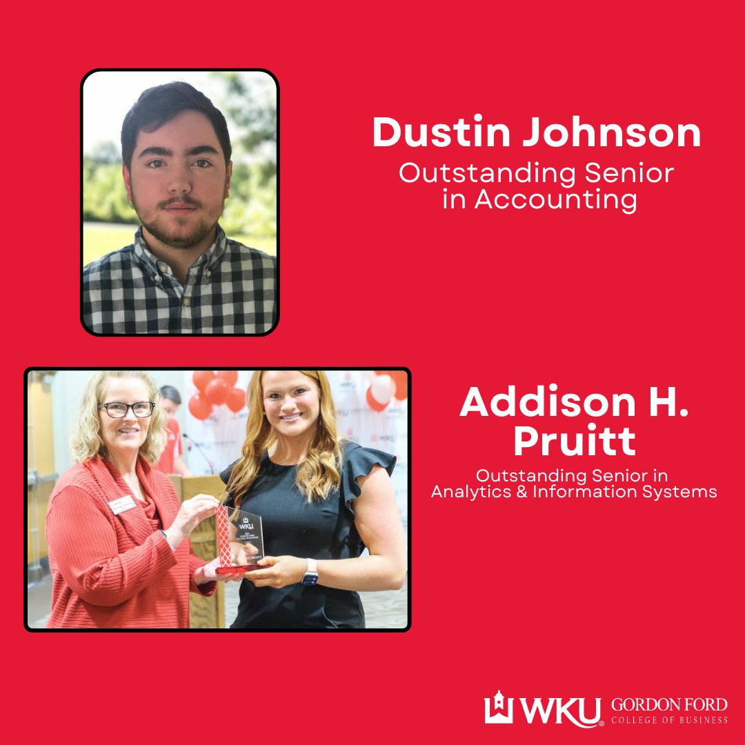 Congratulations to our 2024 Senior Student Award Winners!

🔴 Dustin Johnson- Outstanding Senior in Accounting
⚪ Addison Pruitt- Outstanding Senior in Analytics & Information Systems

#wku #youbelongatgfcb #awards